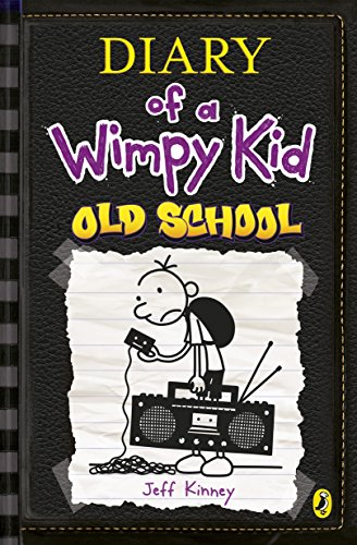 Diary of a Wimpy Kid: Old School (Book 10) (Diary of a Wimpy Kid, 10) von Puffin